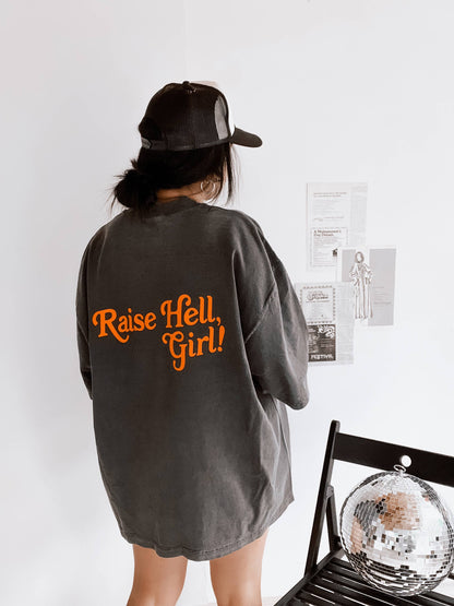 Raise Hell Girl Graphic Tee